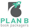Plan B Book Packagers Catalog